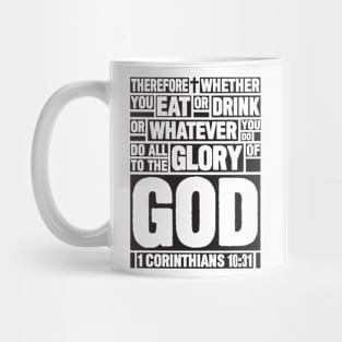 1 Corinthians 10:31 Eat or Drink Mug